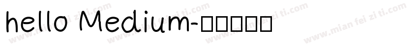 hello Medium字体转换